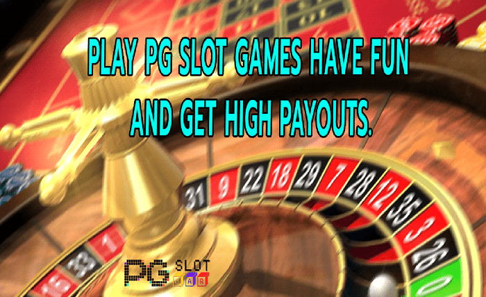 Play PG SLOT games have fun and get high payouts.